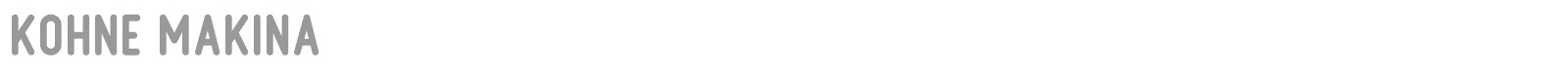 Kohne Makina font preview